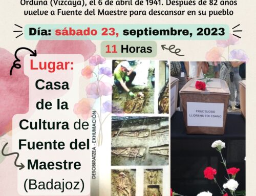 Fuente del Maestre acoge este sábado 23 de septiembre el Acto Cívico de Homenaje y Reinhumación del fontanés Fructuose Llorens Tolesano